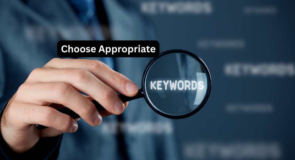 Choose Appropriate Keywords