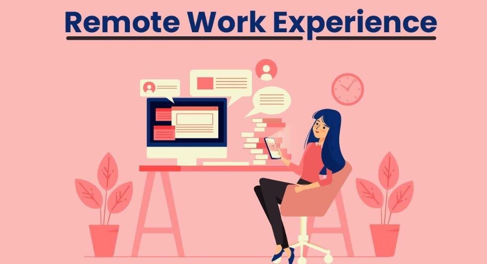 Assess Their Remote Work Experience